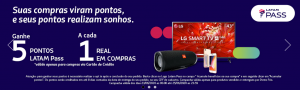 Latam Pass e Ponto Frio Parceria
